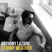 ��Stormy Weather��- Anthony Lazaro ����ɤ��