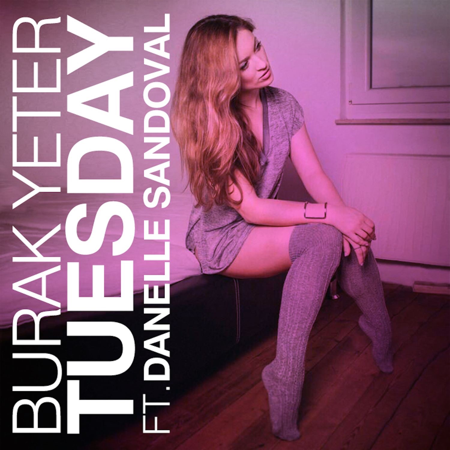 ��Tuesday (Original Mix)��- Burak Yeter / Danelle Sandoval